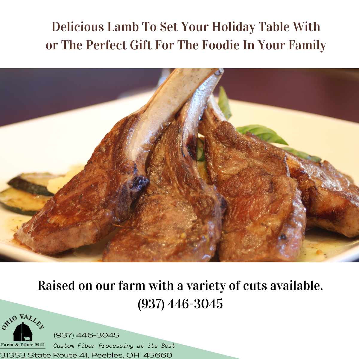 Delicious lamb to set your holiday table with or the perfect gift for the foodie in your family. Raised on Ohio Valley Farm & Fiber Mill with various cuts of meat offered.